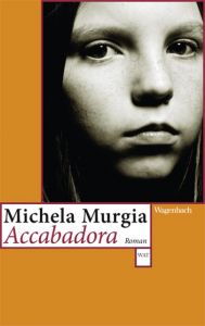 Accabadora Murgia, Michela 9783803127686