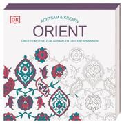 Achtsam & Kreativ - Orient  9783831046874