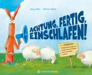 Achtung, fertig, einschlafen! Tallec, Olivier/John, Jory 9783836961912