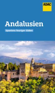 ADAC Reiseführer Andalusien Marot, Jan 9783956897009