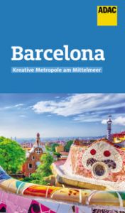 ADAC Reiseführer Barcelona Macher, Julia 9783956897016