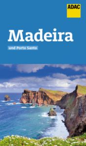 ADAC Reiseführer Madeira und Porto Santo Breda, Oliver 9783956897115