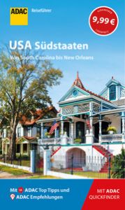 ADAC Reiseführer USA Südstaaten Johnen, Ralf 9783956894855