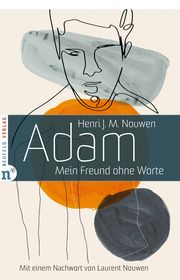 Adam Nouwen, Henri J M 9783862561773