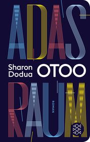 Adas Raum Otoo, Sharon Dodua 9783596523313