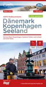 ADFC-Radtourenkarte DK3 Dänemark/Kopenhagen/Seeland 1:150.000, reiß- und wetterfest, E-Bike geeignet, mit GPS-Tracks Download, mit Bett+Bike Symbolen, mit Kilometer-Angaben Allgemeiner Deutscher Fahrrad-Club e V (ADFC)/BVA BikeMedia GmbH 9783969901618