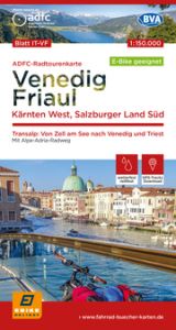 ADFC-Radtourenkarte IT-VF Venedig, Friaul - Kärnten West, Salzburger Land Süd, 150.000, E-Bike geeignet, reiß- und wetterfest, GPS-Tracks-Download Allgemeiner Deutscher Fahrrad-Club e V (ADFC)/BVA BikeMedia GmbH 9783969901588