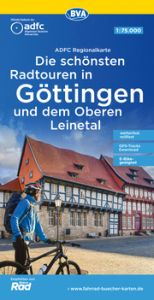 ADFC-Regionalkarte Die schönsten Radtouren in Göttingen und dem Oberen Leinetal Allgemeiner Deutscher Fahrrad-Club e V (ADFC)/BVA BikeMedia GmbH 9783969900703