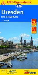 ADFC-Regionalkarte Dresden und Umgebung mit Tagestouren-Vorschlägen, 1:75.000, reiß- und wetterfest, GPS-Tracks Download Allgemeiner Deutscher Fahrrad-Club e V (ADFC)/BVA Bielefelder Verlag G 9783870737504