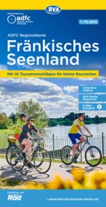 ADFC-Regionalkarte Fränkisches Seenland, 1:50.000, mit Tagestourenvorschlägen, reiß- und wetterfest, E-Bike-geeignet, GPS-Tracks Download BVA BikeMedia GmbH/ADFC Allgemeiner Deutscher Fahrrad-Club e V 9783969900468