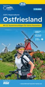 ADFC-Regionalkarte Ostfriesland, 1:75.000, mit Tagestourenvorschlägen, reiß- und wetterfest, E-Bike-geeignet, GPS-Tracks-Download Allgemeiner Deutscher Fahrrad-Club e V (ADFC)/BVA BikeMedia GmbH 9783969901748