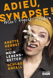 Adieu, Synapse! Herbst, Anette 9783942006507