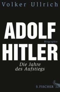 Adolf Hitler Ullrich, Volker 9783100860057