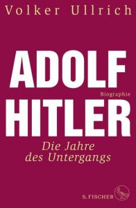 Adolf Hitler Ullrich, Volker 9783103972801