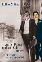 Adrien Proust und sein Sohn Marcel Müller, Lothar 9783803137036