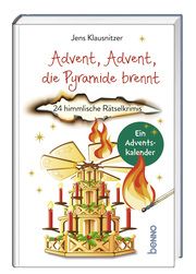 Advent, Advent, die Pyramide brennt Klausnitzer, Jens 9783746263922