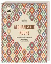 Afghanische Küche Sultanie, Sarghuna/Rüther, Manuela/Sultanie, Marie 9783831046348