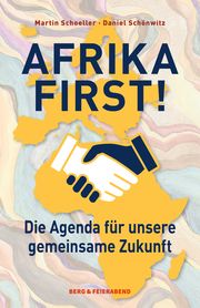 Afrika First! Schoeller, Martin/Schönwitz, Daniel 9783948272081
