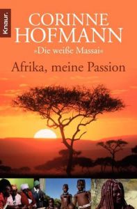 Afrika, meine Passion Hofmann, Corinne 9783426784402