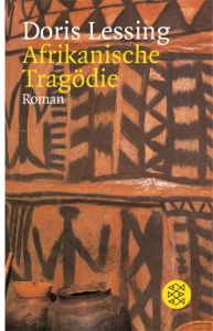 Afrikanische Tragödie Lessing, Doris 9783596257478