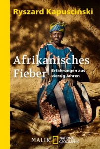 Afrikanisches Fieber Kapuscinski, Ryszard 9783492406079