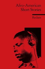 Afro-American Short Stories Wright, Richard/Baldwin, James/Kelley, William Melvin et al 9783150092767