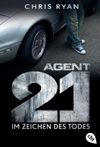 Agent 21 - Im Zeichen des Todes Ryan, Chris 9783570308356
