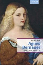 Agnes Bernauer Böckl, Manfred 9783892514923