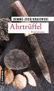 Ahrtrüffel Demme-Zech, Marion/Krajewski, Frank 9783839225615