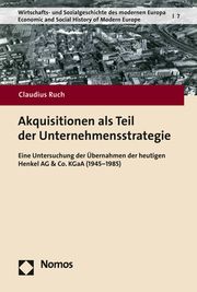 Akquisitionen als Teil der Unternehmensstrategie Ruch, Claudius 9783848780228