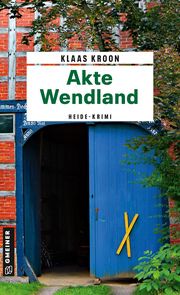 Akte Wendland Kroon, Klaas 9783839206706