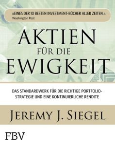 Aktien für die Ewigkeit Siegel, Jeremy J 9783898799782