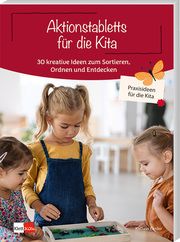 Aktionstabletts für die Kita Eimler, Kathrin 9783960462231