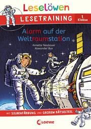 Alarm auf der Weltraumstation Neubauer, Annette 9783743215306