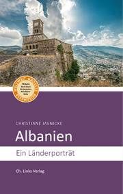 Albanien Jaenicke, Christiane 9783962890438