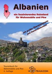 Albanien Tourenbuch für Wohnmobile und Pkw Holzmann, Martina/Holzmann, Günther 9783981927351