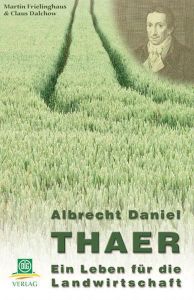 Albrecht-Daniel Thaer Martin Frielinghaus/Claus Dalchow 9783769006711