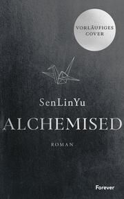 Alchemised SenLinYu 9783958188198