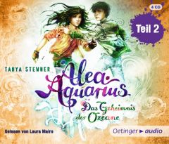 Alea Aquarius - Das Geheimnis der Ozeane 2 Stewner, Tanya 9783837310054