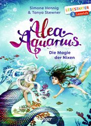 Alea Aquarius - Die Magie der Nixen Stewner, Tanya/Hennig, Simone 9783789112089
