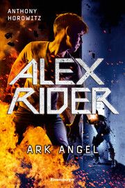 Alex Rider 6: Ark Angel Horowitz, Anthony 9783473585274