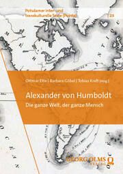 Alexander von Humboldt Ottmar Ette/Barbara Göbel/Tobias Kraft 9783487167084