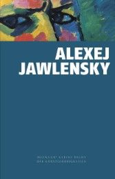 Alexej von Jawlensky Zieglgänsberger, Roman 9783868322866