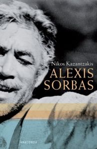 Alexis Sorbas Kazantzakis, Nikos 9783866472976