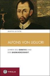 Alfons von Liguori Leitgöb, Martin 9783702230975