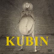 Alfred Kubin - Ästhetik des Bösen Kubin, Alfred/Dutz, Elisabeth/Holzinger, Brigitte u a 9783775757720