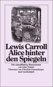 Alice hinter den Spiegeln Carroll, Lewis 9783458317975