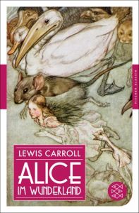 Alice im Wunderland Carroll, Lewis 9783596904990