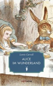 Alice im Wunderland Lewis Carroll 9783737410076