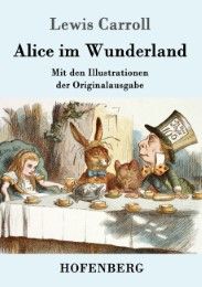 Alice im Wunderland Carroll, Lewis 9783861996248